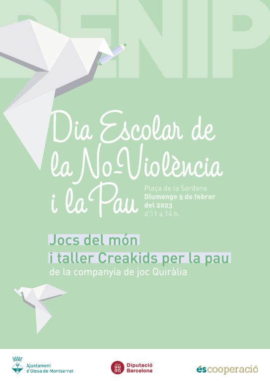 Cartell informatiu del Dia Escolar de la No-Violència i la Pau amb jocs del món i taller per la pau.