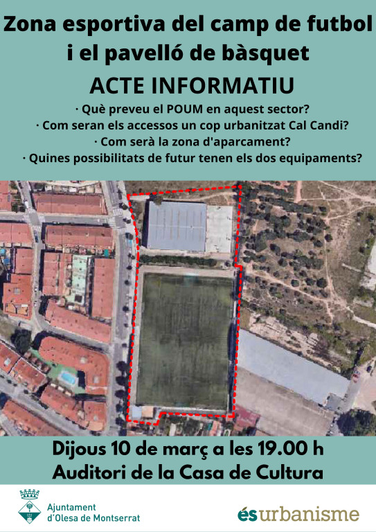 Cartell acte informatiu sobre zona esportiva del camp de futbol i el pavelló de bàsquet