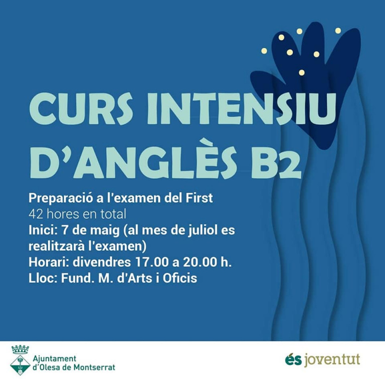 Cartell Curs intensiu d'anglès B2 amb la informació per inscripció